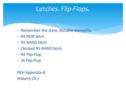 08.1 Latches. Flip-flops. RS latch.pptx