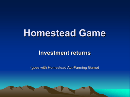 homestead game investement returns 1