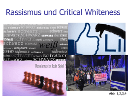 Rassismus und Critical Whiteness.ppt