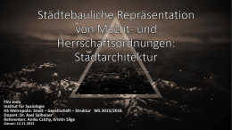 Städtebauliche Repräsentation von Macht- und Herrschaftsordnungen (1).pptx