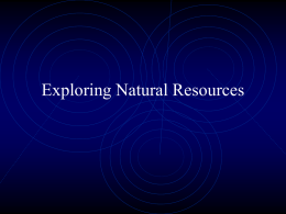 exploring natural resources