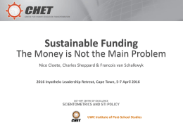 Sustainable Funding: Money is Not the Main Problem