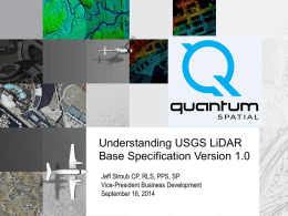 Presentation: Understanding USGS LiDAR Base Specification Version 1.0 (Quantum Spatial)