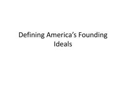 Defining America's Founding Ideas.ppt