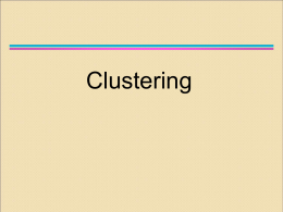Week 8 (10월17일) Clustering [Download]