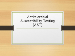 Antibiotic susceptibility testing powerpoint
