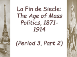 AgeMassPolitics1871-1914.ppt