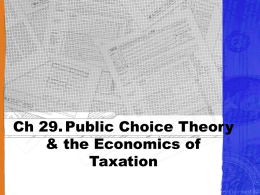 29 Public Choice & Taxation.ppt