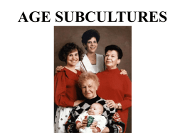 Age subcultures.ppt