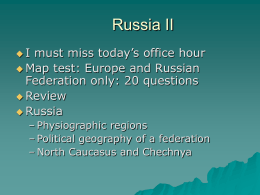 Russia: Physiography, Political Geography, and Central Planning