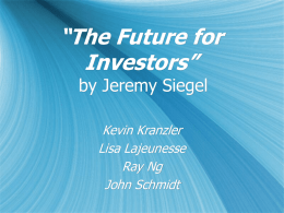 The Future for Investors - Siegel - Group 4.ppt