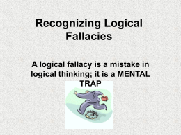 9_logical_fallacies.ppt