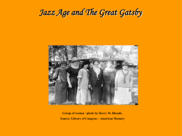 Intro Jazz Age The Great Gatsby