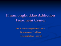 Phramongkutklao Addiction Treatment Center,Lt.Col.