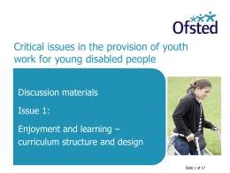 Issue 1 Youth work for young disabled people - Enjoying and learning