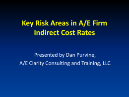 Dan Purvine – ASHTO 2015 Key Risk Areas in AE Firm Indirect Cost Rates​