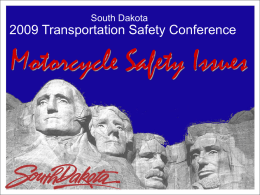 Motorcycle Crash Reporting in South Dakota -- James Carpenter, SD Office of Highway Safety