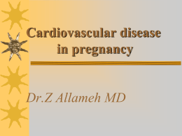 Cardiovascular disease in pregnancy