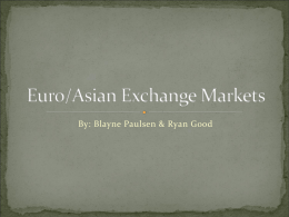 European and Asian Markets