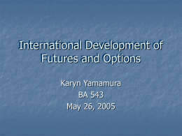 International Development of Futures and Options.day.ppt