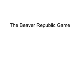 The Beaver Republic Game Intro.ppt