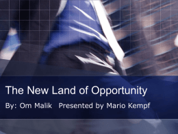 The New Land of Opportunity - my version.ppt