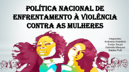 Política Nacional de Enfrentamento à Violência contra as mulheres.pptx