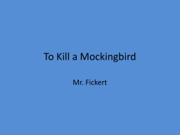 To Kill a Mockingbird Complete.pptx