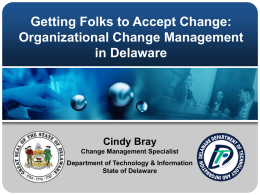 Change Management: Getting People to Accept Change