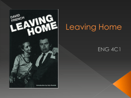 Leaving Home Introductory Power Point.ppt