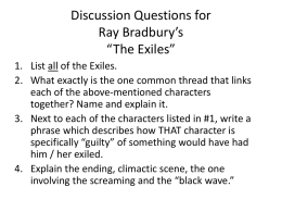 Click here for "The Exiles" discussion questions