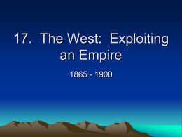 17.  the west exploiting an empire
