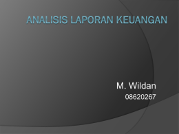 analisis laporan keuangan.ppt 584KB Apr 15 2011 03:26:00 AM