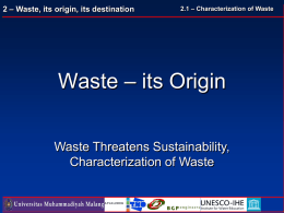 02.0 Waste - its origin, its destination... 2337KB Mar 29 2010 05:00:20 PM