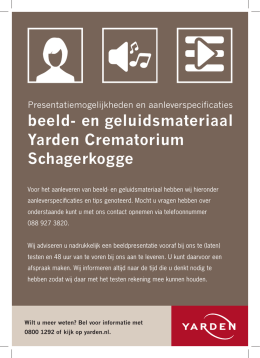 Aanleveren beeld en geluid crematorium Schagerkogge