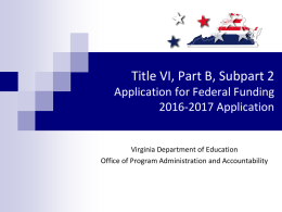 New for 2016-2017: Changes to the 2016-2017 Title VI, Part B, Application
