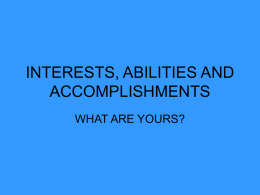 Interests, Abilities and Accomplishments