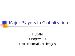 Major Players in Globalization