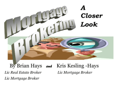 Mortgage Brokering Rev 100201.ppt