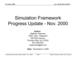 03728E-Simulation Framework Progress Update Nov 2000.ppt
