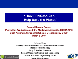 How-PRAGMA-can-help-save-the-Planet-Larry_Smarr.ppt