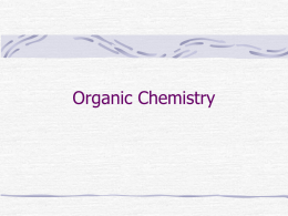 Organic Chemistry Notes (April 4th)