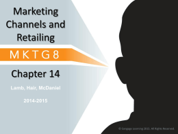 Marketing Channel and Retailing