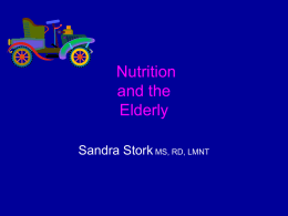 Nutrition and ElderlyAn Update 2011.ppt