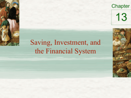 Chapter 13 - Saving, investment, and the financial system