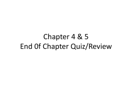 Chapter 4 & 5 Friday Quiz