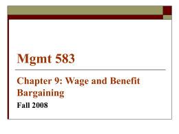 Mgmt 583 Chapter 9 Wage & Benefit Bargainng.ppt