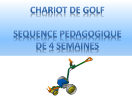 Présentations de séquences pédagogiques : Chariot de golf - Jean-Pierre Delorme, Jean-Marc Vitasse, Frédéric Naudy, Laurent Léon