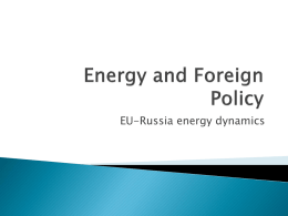 Energy_and_Foreign_Policy.ppt