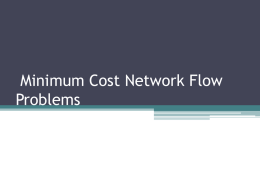 Minimum Cost Network Flow Problems